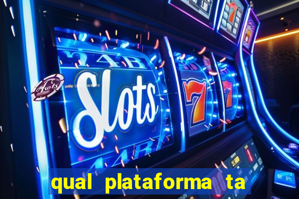 qual plataforma ta pagando agora fortune tiger